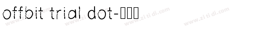 offbit trial dot字体转换